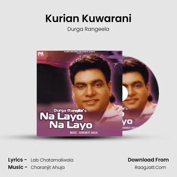 Kurian Kuwarani MP3 Song by Durga Rangeela Cover