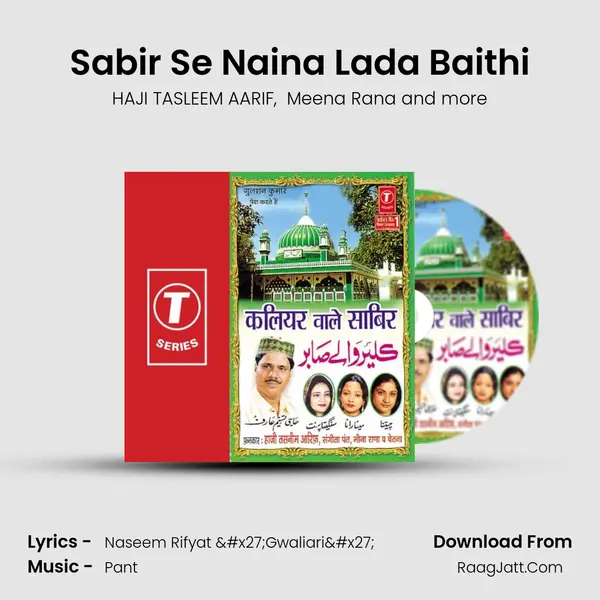 Sabir Se Naina Lada Baithi MP3 Song by HAJI TASLEEM AARIF Cover