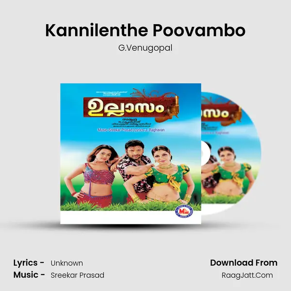Kannilenthe Poovambo MP3 Song by G.Venugopal Cover