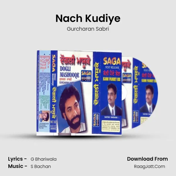 Nach Kudiye MP3 Song by Gurcharan Sabri Cover