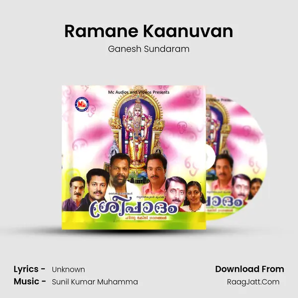 Ramane Kaanuvan MP3 Song by Ganesh Sundaram Cover