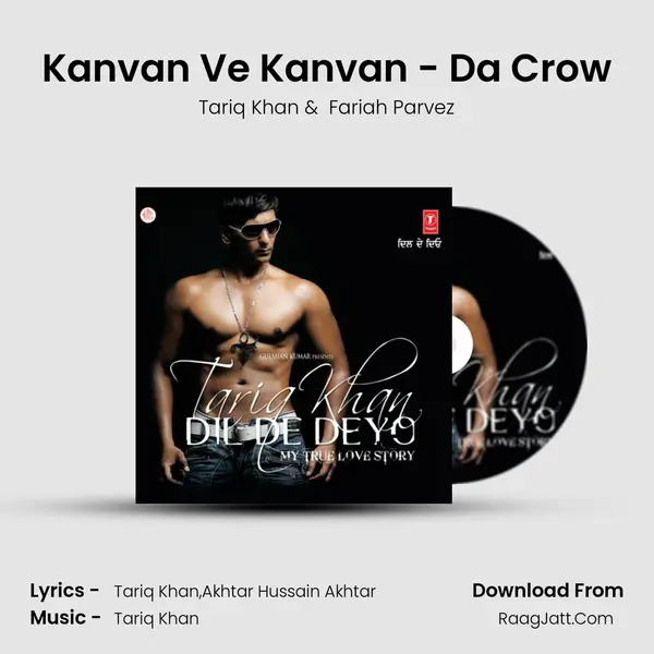 Kanvan Ve Kanvan - Da&#x27; Crow mp3 song