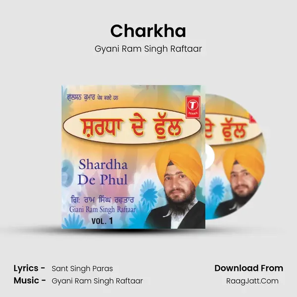 Charkha MP3 Song by Gyani Ram Singh Raftaar Cover