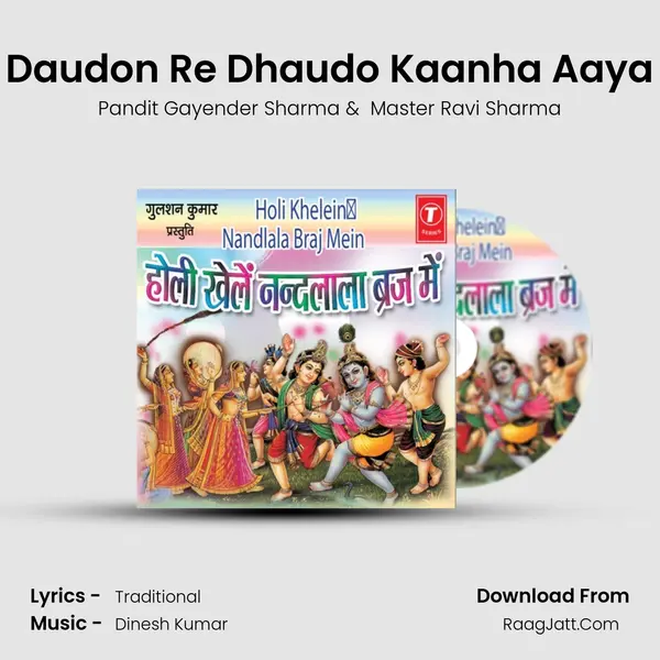 Daudon Re Dhaudo Kaanha Aaya mp3 song
