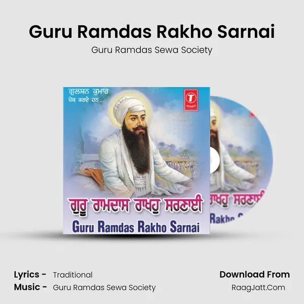 Guru Ramdas Rakho Sarnai MP3 Song by Guru Ramdas Sewa Society Cover