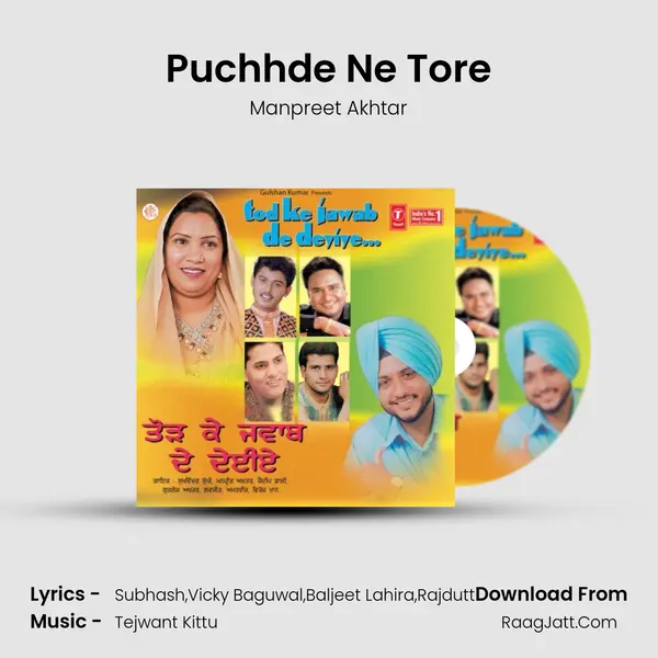 Puchhde Ne Tore MP3 Song by Manpreet Akhtar Cover