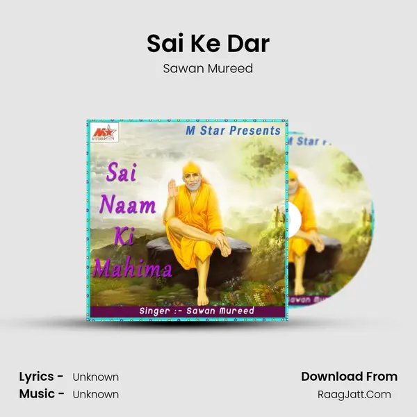 Sai Ke Dar MP3 Song by Sawan Mureed Cover
