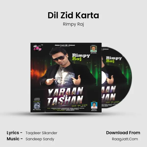 Dil Zid Karta MP3 Song by Rimpy Raj Cover