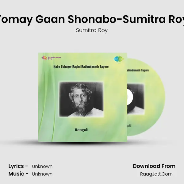 Tomay Gaan Shonabo-Sumitra Roy MP3 Song by Sumitra Roy Cover