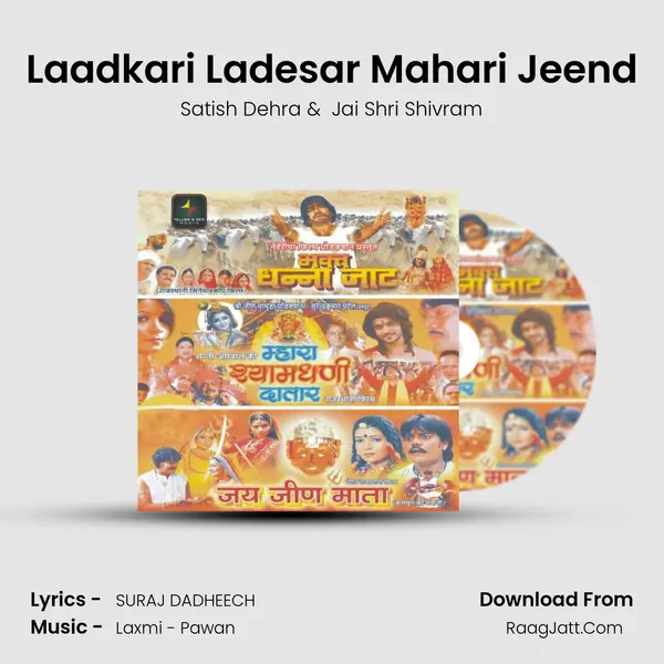 Laadkari Ladesar Mahari Jeend MP3 Song by Satish Dehra Cover