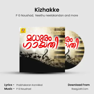 Kizhakke MP3 Song by P G Noushad Cover