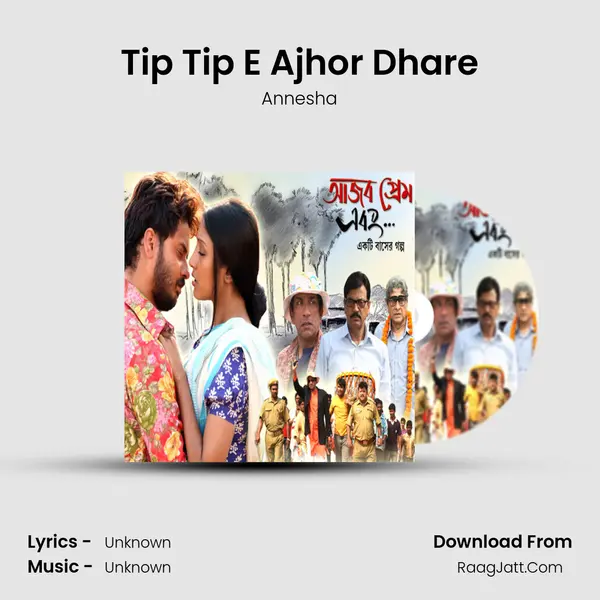 Tip Tip E Ajhor Dhare MP3 Song by Annesha Cover