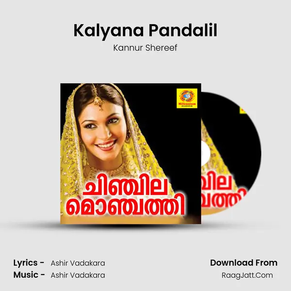 Kalyana Pandalil MP3 Song by Kannur Shereef Cover