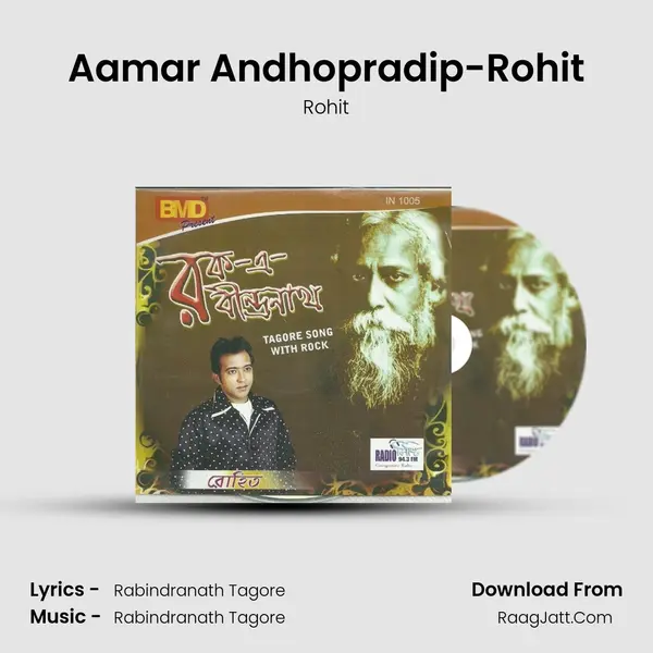 Aamar Andhopradip-Rohit MP3 Song by Rohit Cover