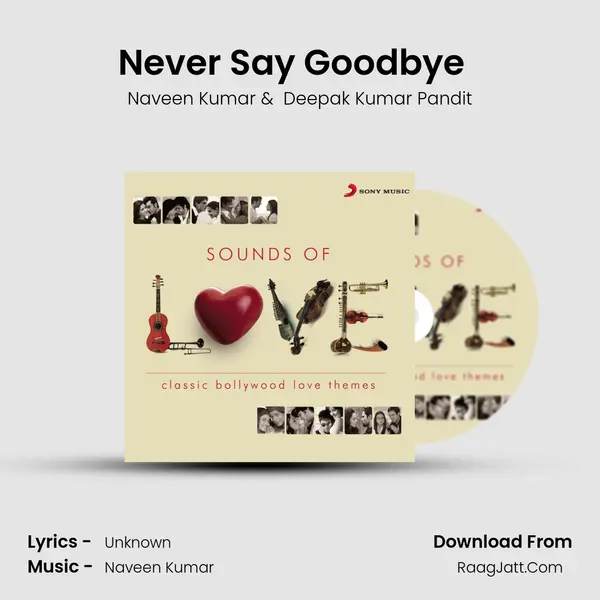 Never Say Goodbye (From 