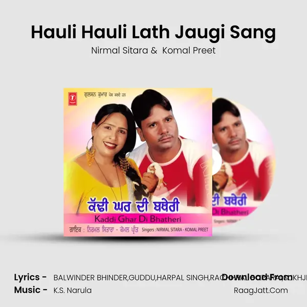 Hauli Hauli Lath Jaugi Sang MP3 Song by Nirmal Sitara Cover