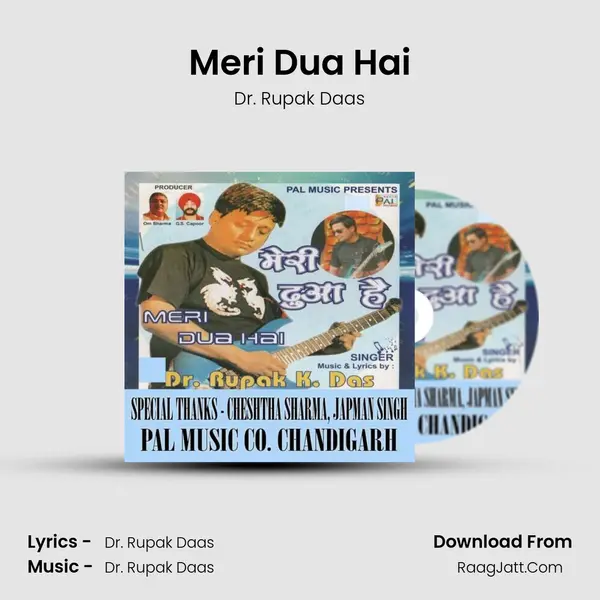 Meri Dua Hai MP3 Song by Dr. Rupak Daas Cover