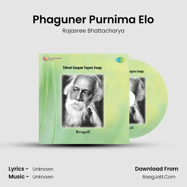 Phaguner Purnima Elo MP3 Song by Rajasree Bhattacharya Cover