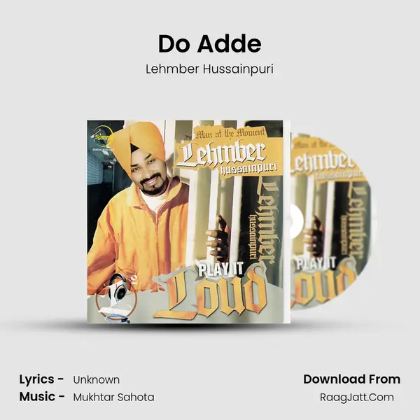 Do Adde MP3 Song by Lehmber Hussainpuri Cover