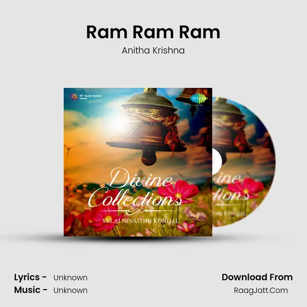 Ram Ram Ram MP3 Song by Anitha Krishna Cover