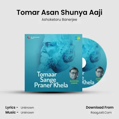 Tomaar Sange Praner Khela - Ashoketaru Banerjee