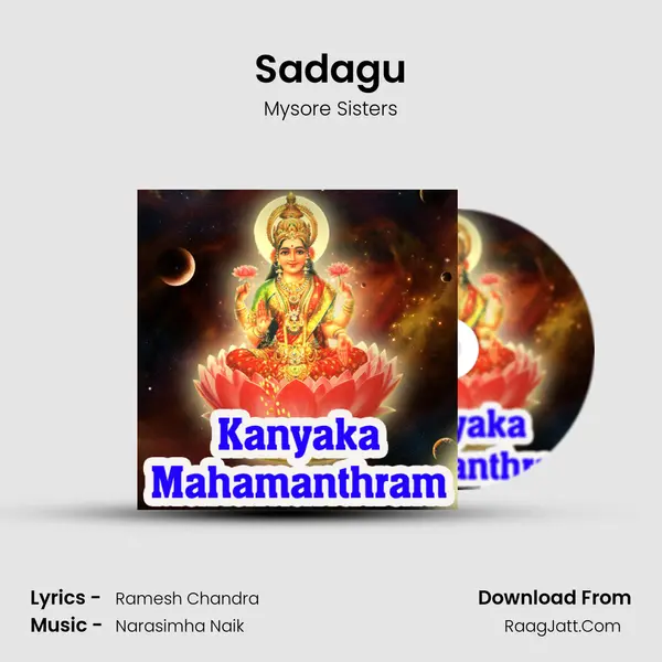 Sadagu MP3 Song by Mysore Sisters Cover