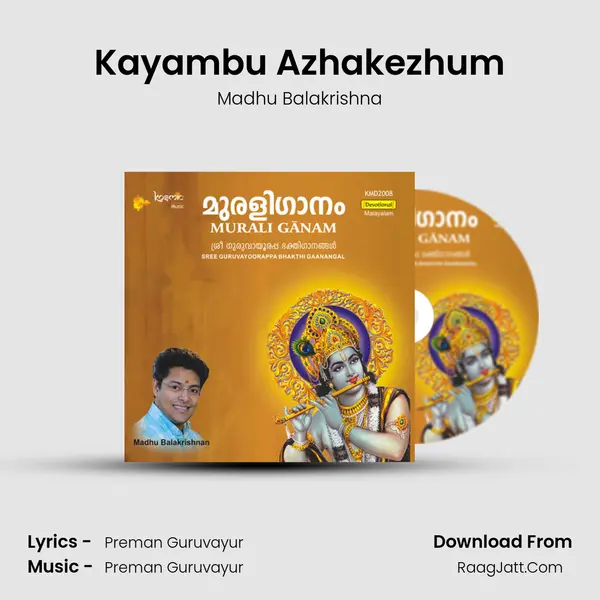 Kayambu Azhakezhum MP3 Song by Madhu Balakrishna Cover