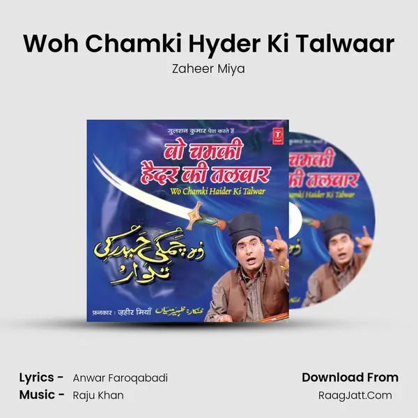 Woh Chamki Hyder Ki Talwaar MP3 Song by Zaheer Miya Cover