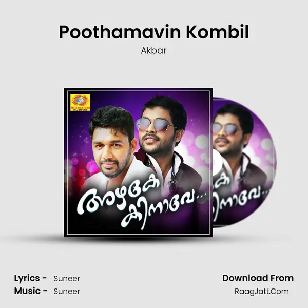 Poothamavin Kombil MP3 Song by Akbar Cover