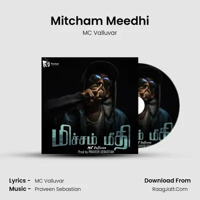 Mitcham Meedhi MP3 Song by MC Valluvar Cover