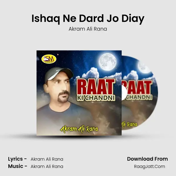 Ishaq Ne Dard Jo Diay mp3 song