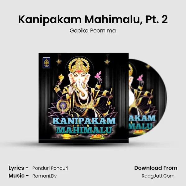 Kanipakam Mahimalu, Pt. 2 MP3 Song by Gopika Poornima Cover