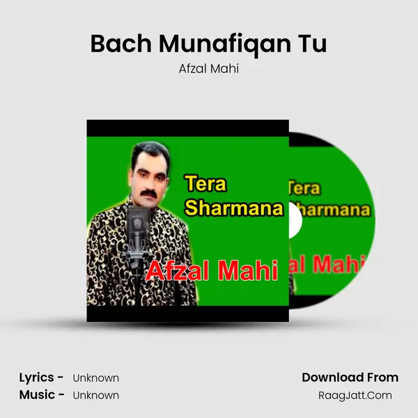 Bach Munafiqan Tu MP3 Song by Afzal Mahi Cover