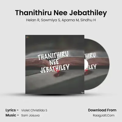 Thanithiru Nee Jebathiley - 
