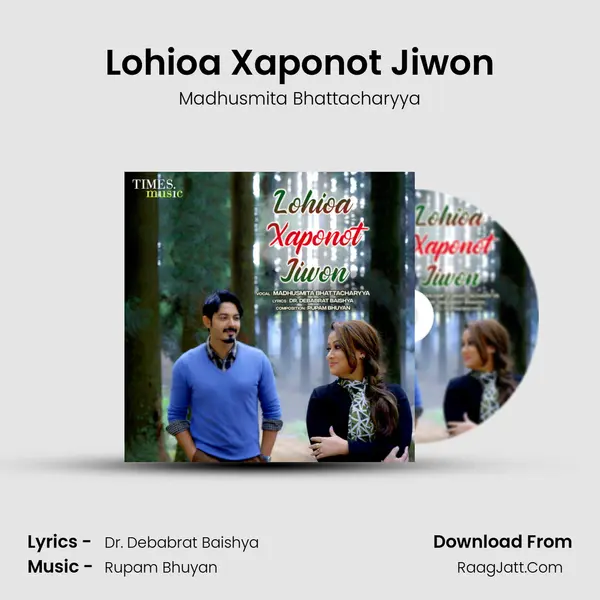 Lohioa Xaponot Jiwon MP3 Song by Madhusmita Bhattacharyya Cover