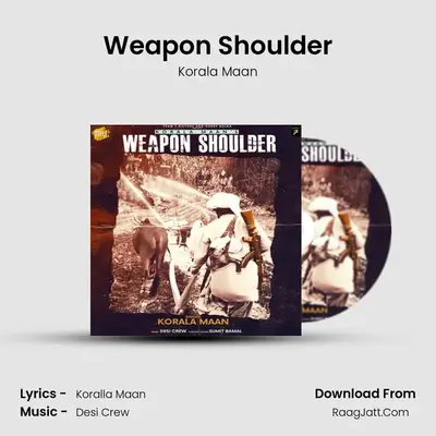 Weapon Shoulder MP3 Song by Korala Maan Cover