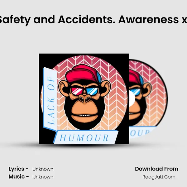 Road Safety and Accidents. Awareness x Jokes MP3 Song by  Cover
