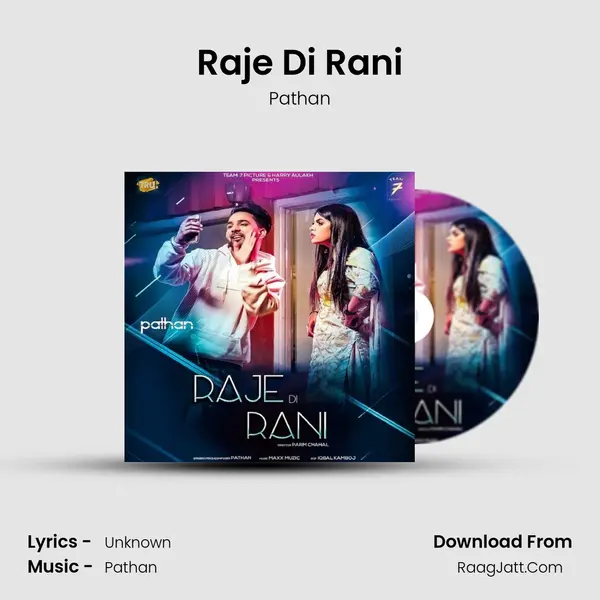 Raje Di Rani mp3 song