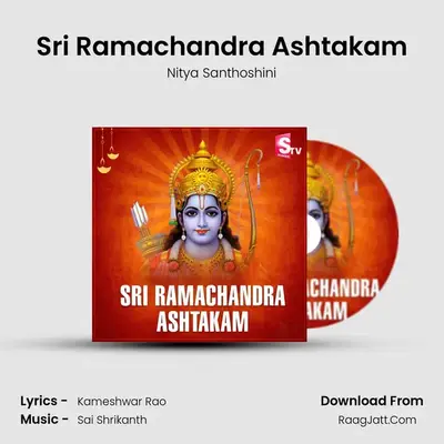 Sri Ramachandra Ashtakam - Nitya Santhoshini