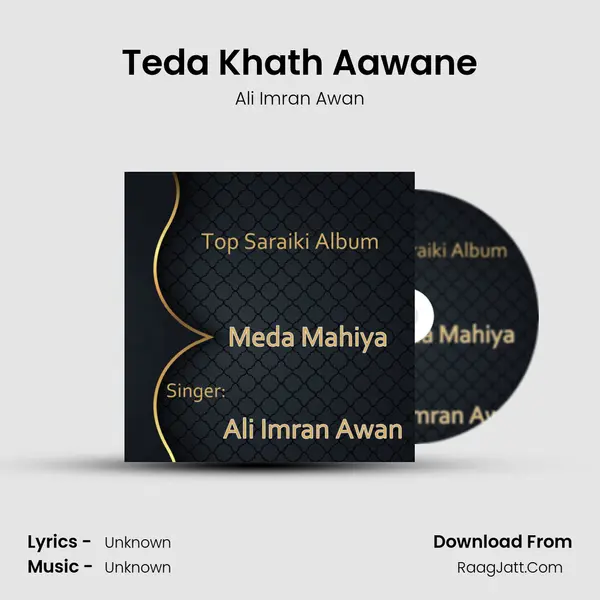 Teda Khath Aawane mp3 song