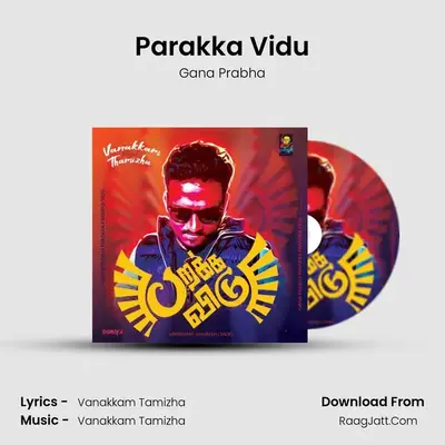 Parakka Vidu MP3 Song by Gana Prabha Cover