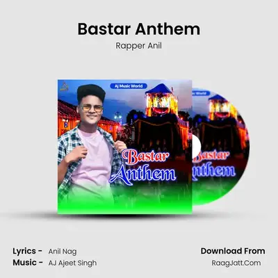 Bastar Anthem MP3 Song by Rapper Anil Cover