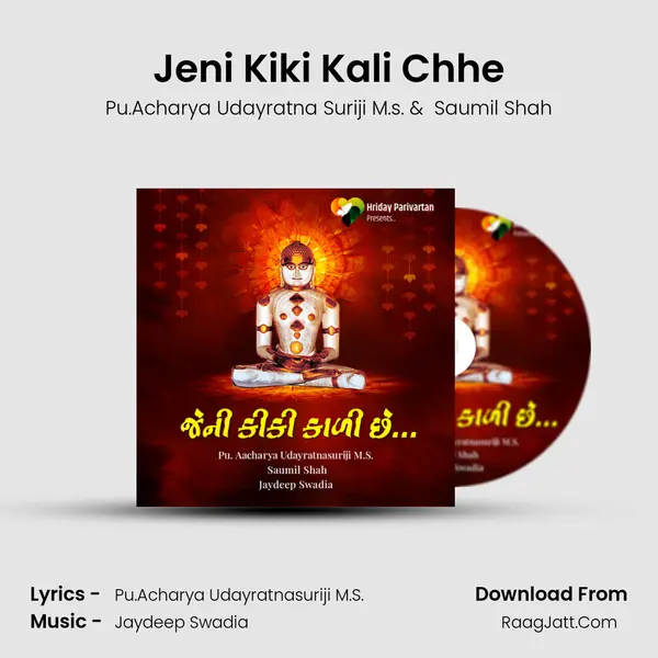 Jeni Kiki Kali Chhe MP3 Song by Pu.Acharya Udayratna Suriji M.s. Cover