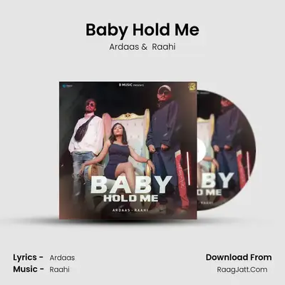 Baby Hold Me mp3 song