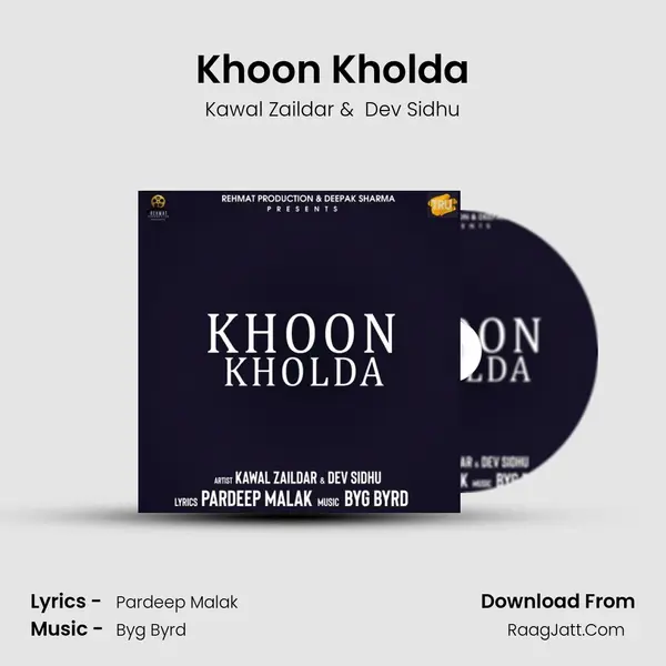 Khoon Kholda MP3 Song by Kawal Zaildar Cover
