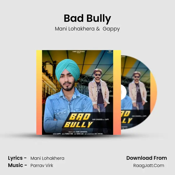 Bad Bully mp3 song