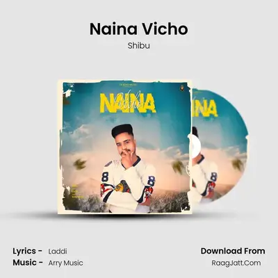 Naina Vicho MP3 Song by Shibu Cover