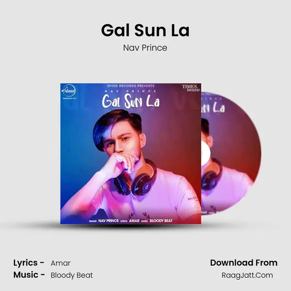 Gal Sun La mp3 song