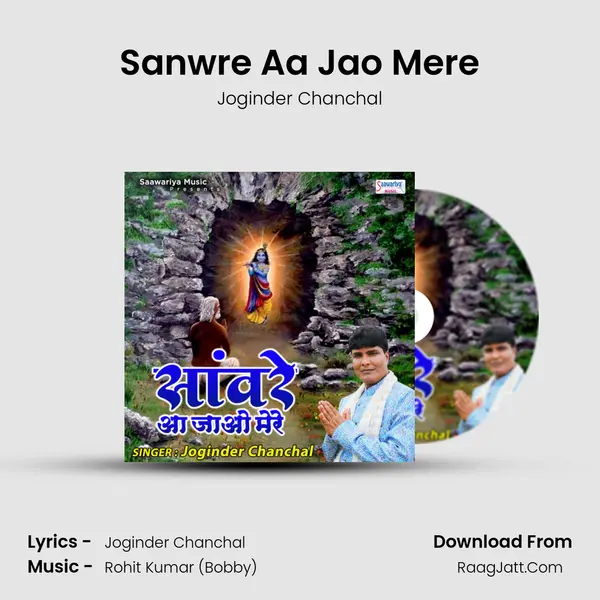 Sanwre Aa Jao Mere MP3 Song by Joginder Chanchal Cover