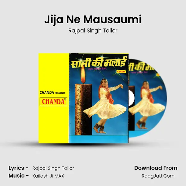 Jija Ne Mausaumi mp3 song